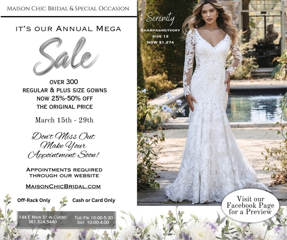 Maison Chic Bridal’s Mega Sale flyer: lace bridal gown model, 25–50% off (March 15–29), plus-size options, and store details.